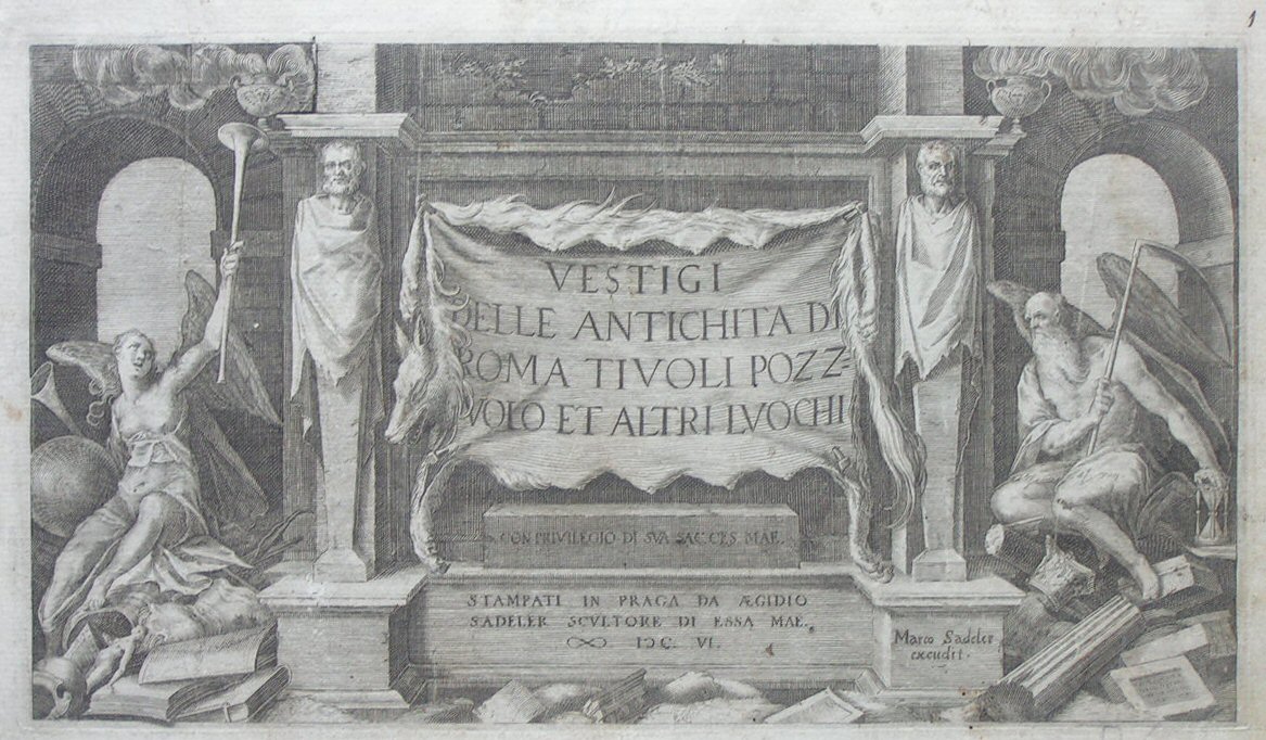 Print - Vestigi delle Antichita di Roma Tivoli Pozzuolo et altri 
luoghi - Sadeler